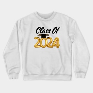 Foil Balloons Funny Graduation Party Class Of 2024 Crewneck Sweatshirt